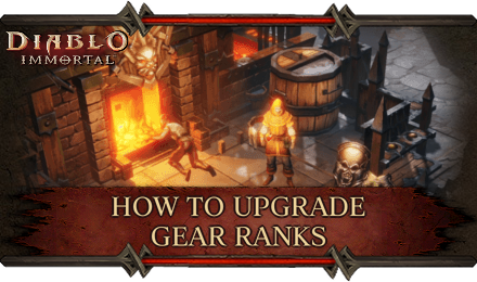 Diablo Immortal - Upgrade and Transfer Gear Ranks