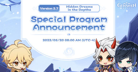 Genshin - Special Program Announcement for Version 2.7.png