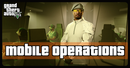 Grand Theft Auto Online (GTA Online) - Mobile Operations Missions Banner
