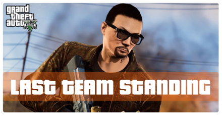 Grand Theft Auto V (GTA V) - Last Team Standing Banner