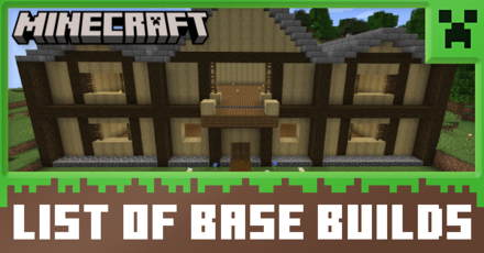 Minecraft Base Builds
