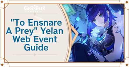 Genshin - To Ensnare a Prey Web Event Guide