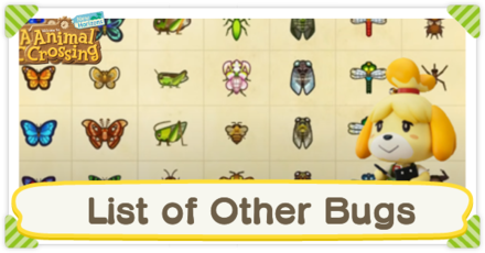 Animal Crossing: New Horizons (ACNH) - List of Other Bugs