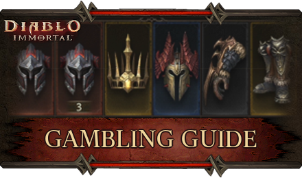 Diablo Immortal - Gambling Guide