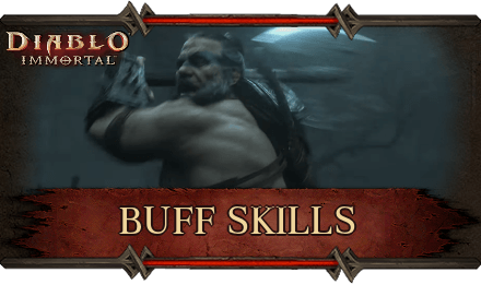 Diablo Immortal - Buff Skills