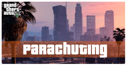 Grand Theft Auto V (GTA V) - Parachuting Banner.png