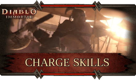 Diablo Immortal - Charge Skills