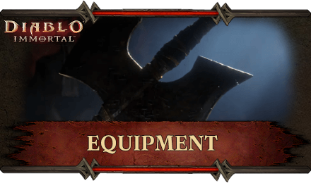 Diablo Immortal - Equipment.png