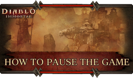 Diablo Immortal - How to Pause the Game