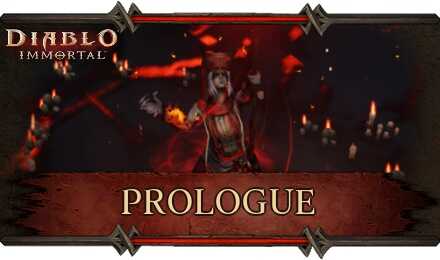 Diablo Immortal - Prologue Walkthrough