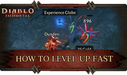 Diablo Immortal Fastest Way to Level Up