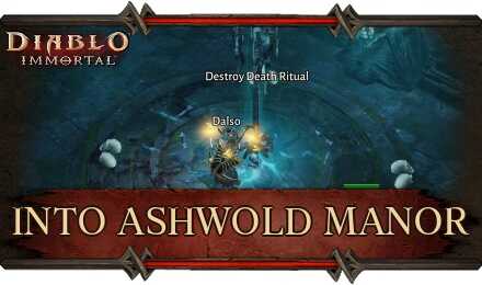 Diablo Immortal - Into Ashwold Manor Walkthrough