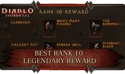 Diablo Immortal - Best Rank 10 Legendary Reward