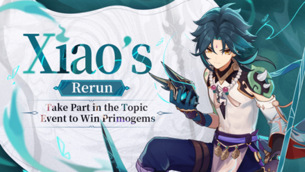 Genshin Impact - Xiao Rerun Topic Event