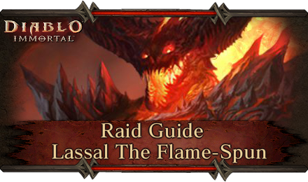 Lassal Raid Guide