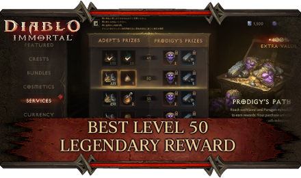 Diablo Immortal - Best Level 50 Legendary Reward