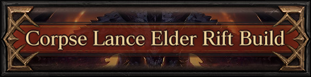 Corpse Lance Elder Rift