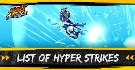 List of Hyper Strikes