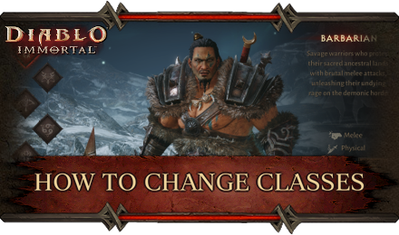 Diablo Immortal - How to Change Classes