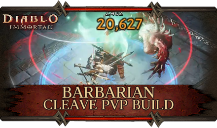 Diablo Immortal - Barbarian Cleave PvP Build
