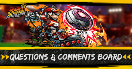 Mario Strikers Questions and Comments Board