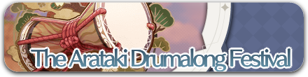 Genshin - The Almighty Arataki Great and Glorious Drumalong Festival