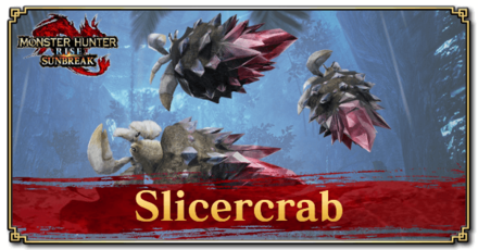 MH Rise Sunbreak - Slicercrab Banner