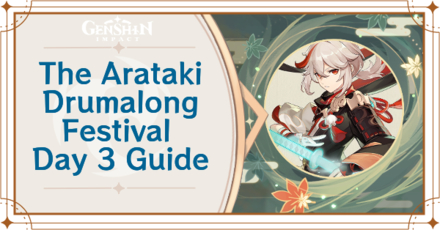 Genshin Impact - The Arataki Drumalong Festival Day 3 Guide