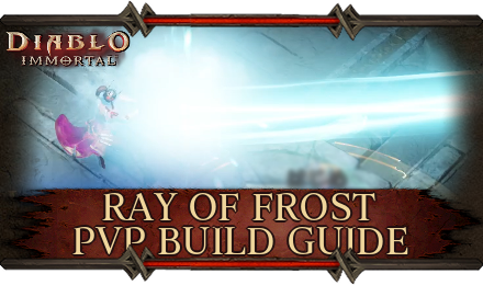 Diablo Immortal - Wizard Ray of Frost PvP Build