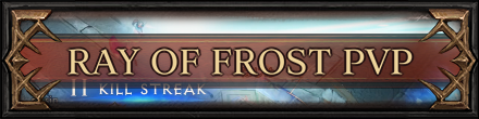 Ray of Frost PvP