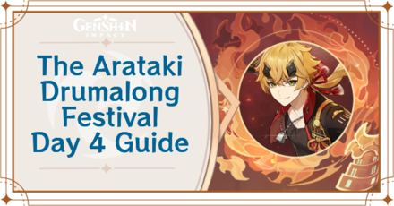 Genshin Impact - The Arataki Drumalong Festival Day 4 Guide
