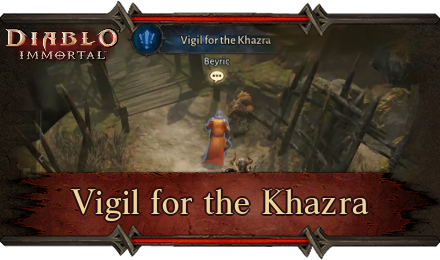 Diablo Immortal - Vigil for the Khazra
