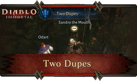 Diablo Immortal Two Dupes.png