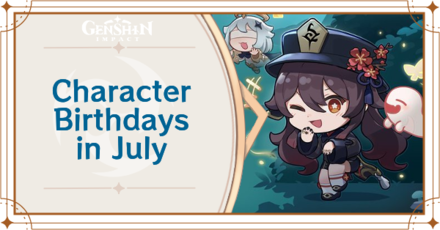 List of All Character Birthdays and Rewards | Genshin Impact｜Game8