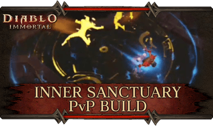 Diablo Immortal - Inner Sanctuary PvP