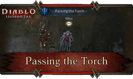 Diablo Immortal - Passing the Torch