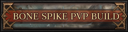 Bone Spike PvP