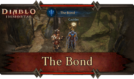 Diablo Immortal - The Bond