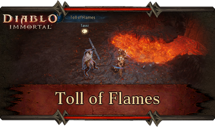 Diablo Immortal - Toll of Flames