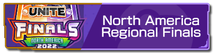 Pokemon UNITE - Regional Finals 2022 North America Banner