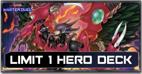 Limit 1 Hero Deck List and Card Guide | Yu-Gi-Oh! Master DuelGame8