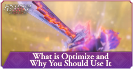 FEW3H - What is Optimize Fire Emblem Three Hopes