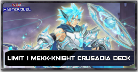 Limit 1 Mekk-Knight Crusadia Deck Top Image.png
