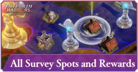 FEW3H - All Survey Spots Fire Emblem Three Hopes