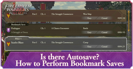 Fire Emblem Warriors Three Hopes - Is there Autosave? How to Perform Bookmark Saves