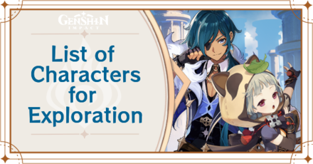 Genshin Impact - List of Characters for Exploration
