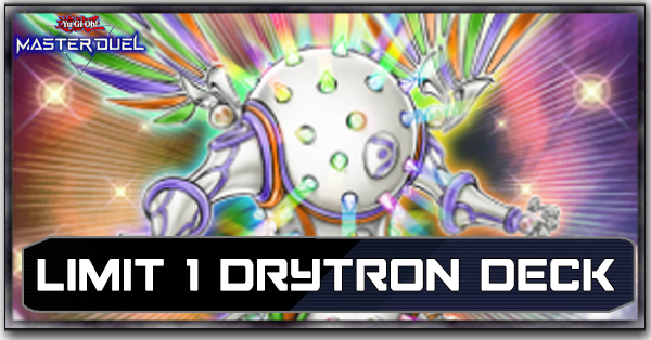 Limit 1 Drytron Deck List and Card Guide | Yu-Gi-Oh! Master DuelGame8