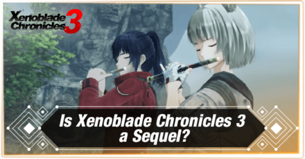 Is Xenoblade Chronicles 3 a Sequel