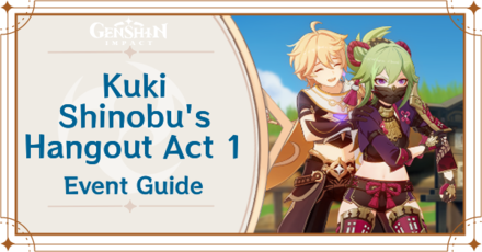 Genshin Impact - Kuki Shinobu Hangout Event Endings Guide
