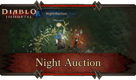 Diablo Immortal - Night Auction